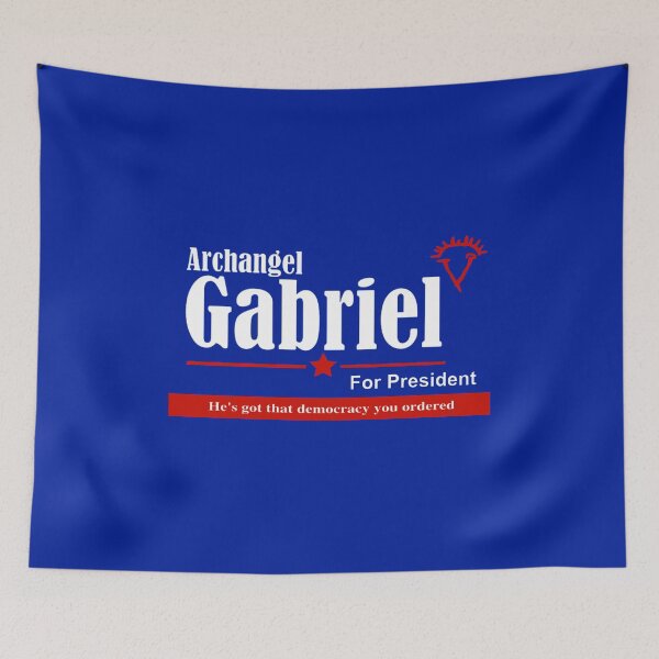 Item preview, Archangel Gabriel for President designed and sold by MistyFigs.