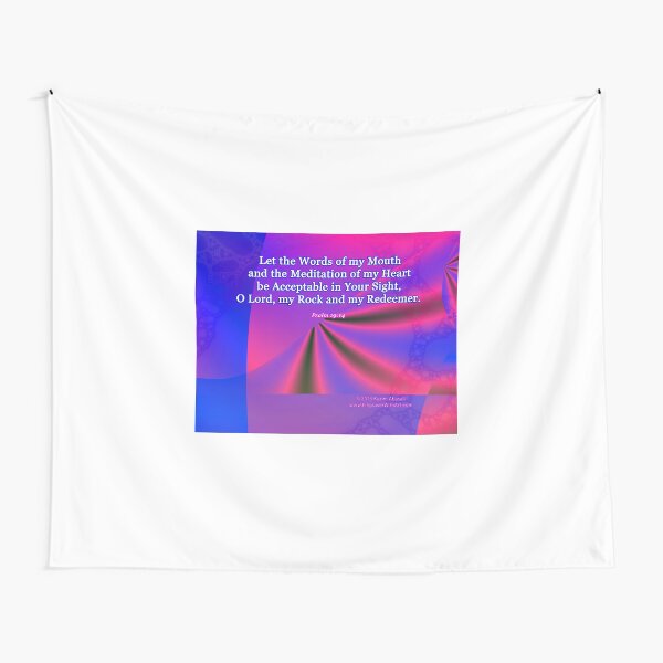 The Words Of My Mouth Tapestry