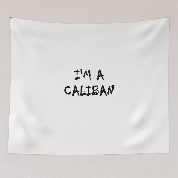Item preview, I'm A Caliban designed and sold by evahhamilton.
