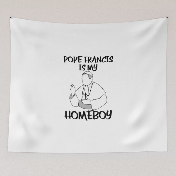 Artikelvorschau, Papst Franziskus ist mein Homeboy entworfen und verkauft von evahhamilton.
