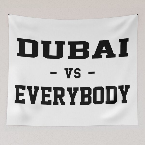 Item preview, Dubai VS Everybody  designed and sold by heeheetees.