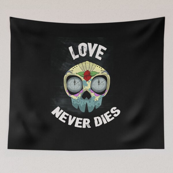 Item preview, LOVE NEVER DIES  designed and sold by 00skully.