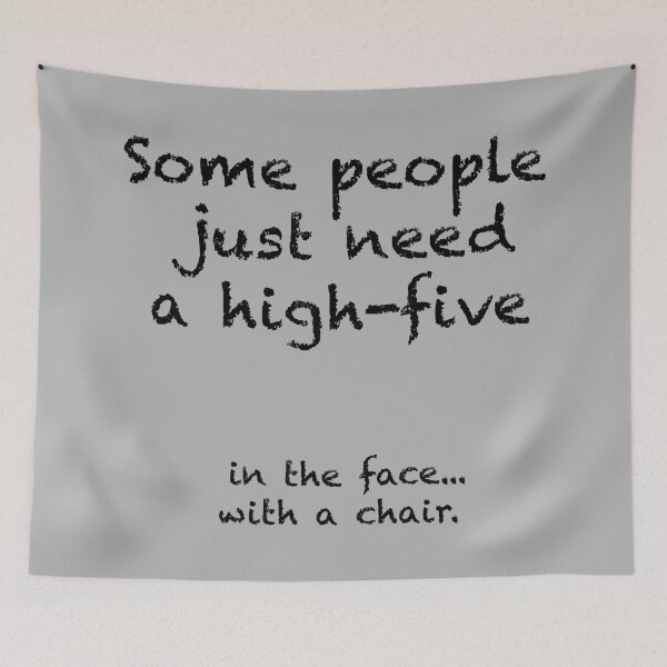 Item preview, Some people just need a high-five designed and sold by PhilippaKir.