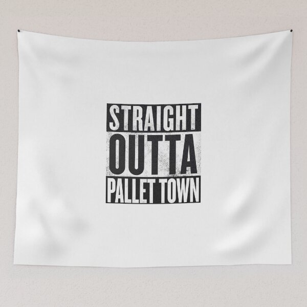 Item preview, Straight Outta Pallet Town designed and sold by snidget.