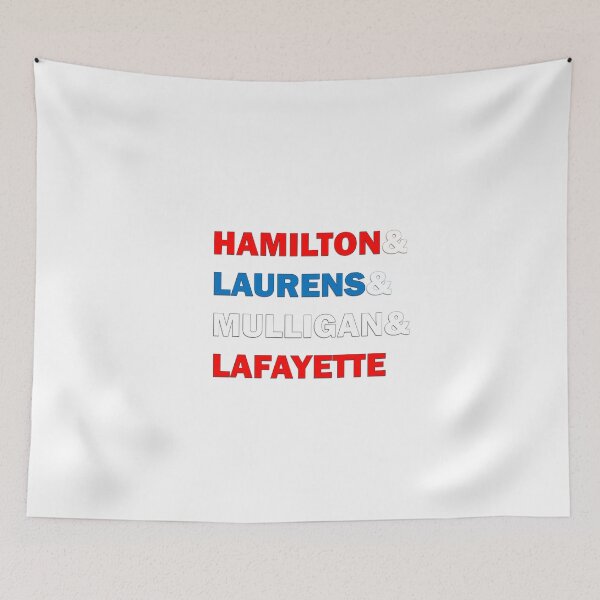 Item preview, Hamilton & Laurens & Mulligan & Lafayette designed and sold by C Mulvey.
