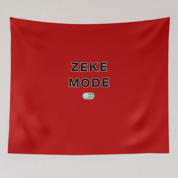 Item preview, Zeke Mode - ON designed and sold by SenorRickyBobby.