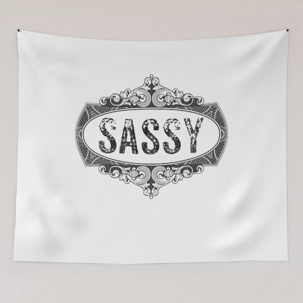 Item preview, SASSY designed and sold by EBCart.