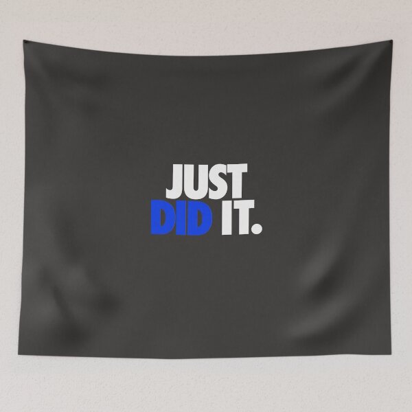 Item preview, JUST DID IT. - White / Blue designed and sold by cpinteractive.