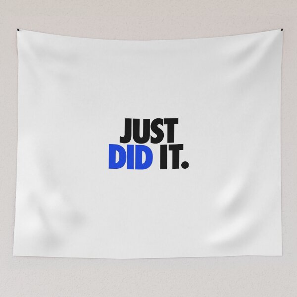 Item preview, JUST DID IT. - BLUE designed and sold by cpinteractive.