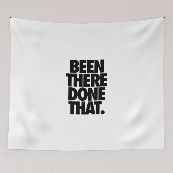 Item preview, BEEN THERE DONE THAT.  - Black designed and sold by cpinteractive.