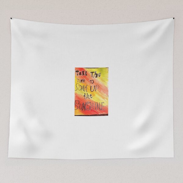 Item preview, Take Time To Soak Up The Sunshine designed and sold by Megan Nicole Czerwinski.