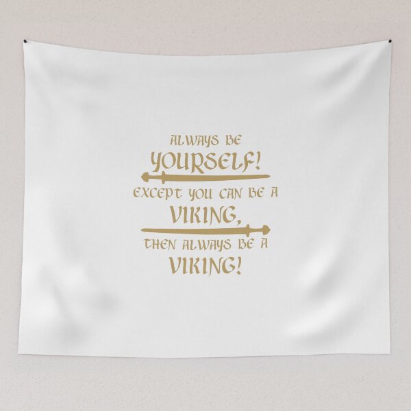 Item preview, Always be a viking! designed and sold by wikingershirts.