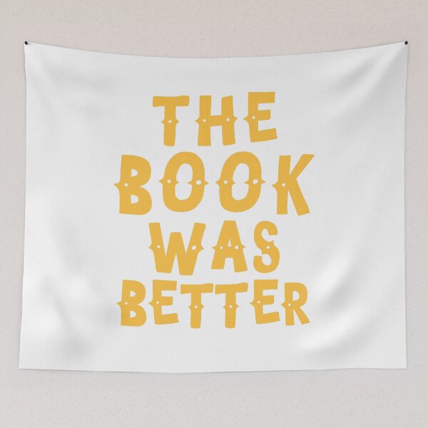 Item preview, THE BOOK WAS BETTER designed and sold by jazzydevil.