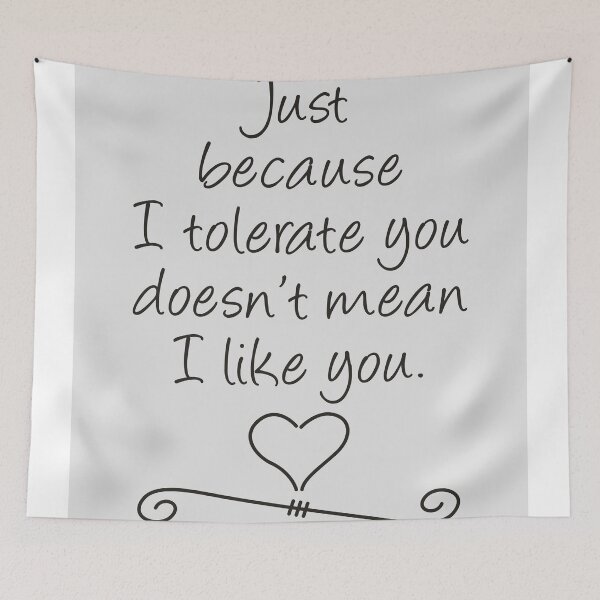 Item preview, Tolerate Doesn't Mean Like designed and sold by AntiLiberalArt.