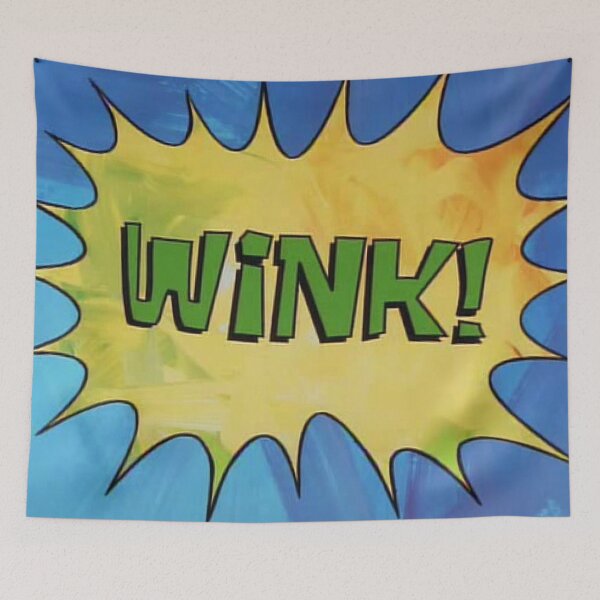 Item preview, WINK! designed and sold by MailmanSurprise.