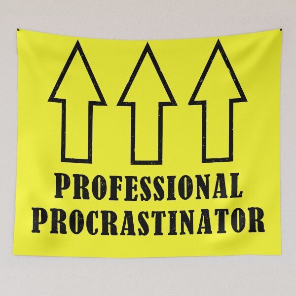 Item preview, Professional Procrastinator designed and sold by Kiipleny.