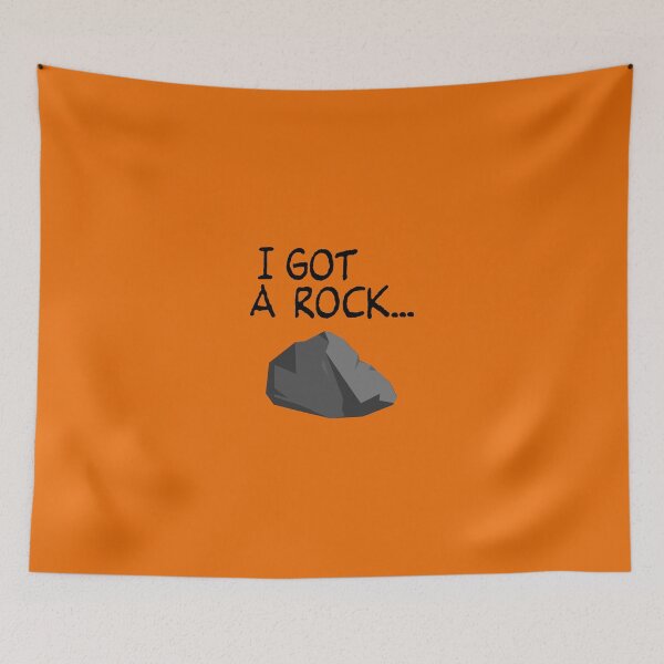 Item preview, I GOT A ROCK... designed and sold by cpinteractive.