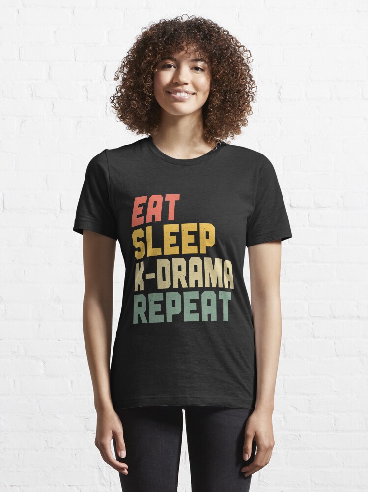 Alternate view of Eat Sleep K-Drama Repeat Essential T-Shirt