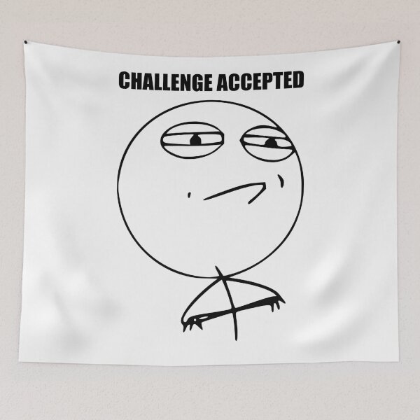 Item preview, CHALLENGE ACCEPTED designed and sold by FUZZ PI.