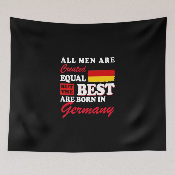 Item preview, The Best Men Are Born In Germany! designed and sold by Mobius Tees.