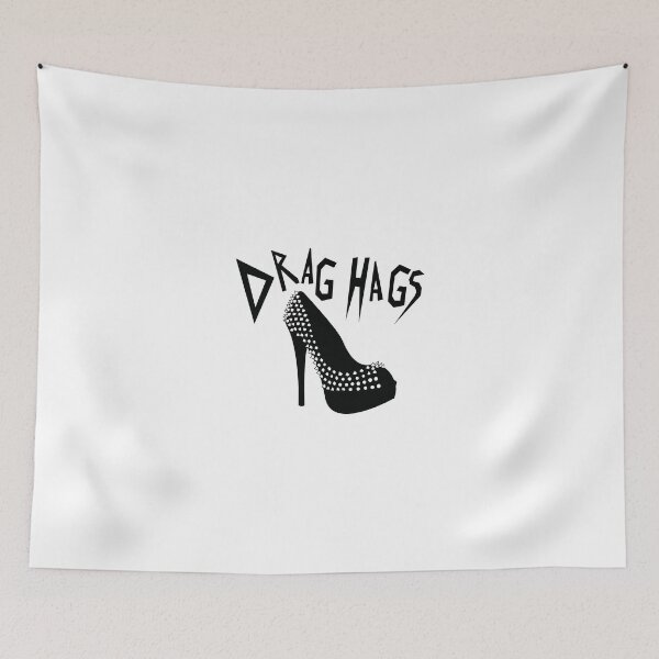 Item preview, Drag Hags designed and sold by Jason Kahl.
