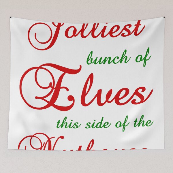 Item preview, JOLLIEST BUNCH OF ELVES THIS SIDE OF THE NUTHOUSE designed and sold by Divertions.