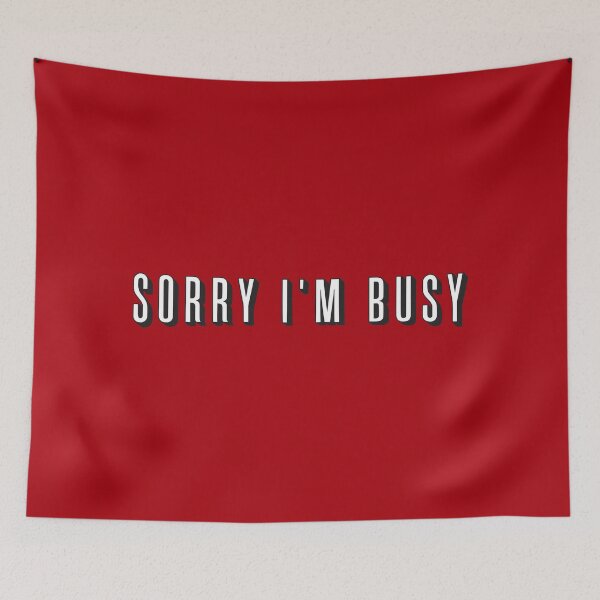 Item preview, Sorry i'm busy Netflix designed and sold by theZdesign.