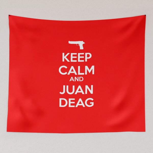 Item preview, CSGO - Keep Calm And Juan Deag designed and sold by Shada0071.