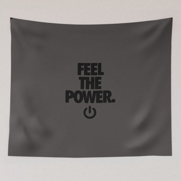 Item preview, FEEL THE POWER. - v2 designed and sold by cpinteractive.
