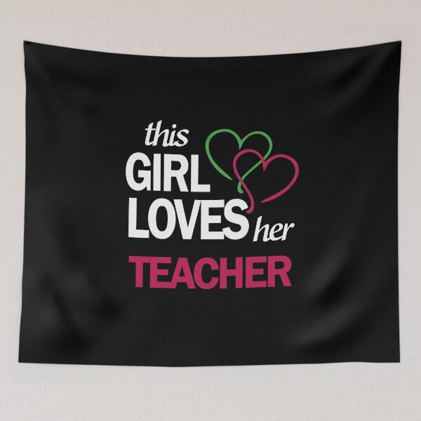 Item preview, THIS GIRL LOVES HER TEACHER designed and sold by flamingarts.