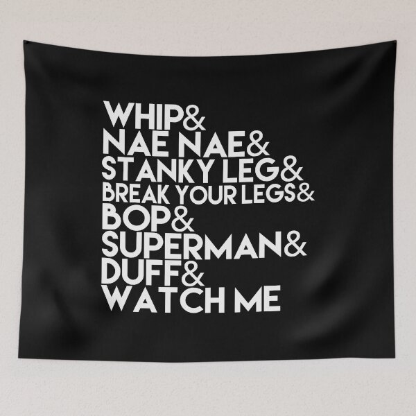 Item preview, Watch Me | Whip and Nae Nae Typography designed and sold by BootsBoots.