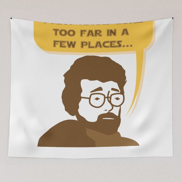 Item preview, George Lucas May Have Gone Too Far designed and sold by Wetasaurus.