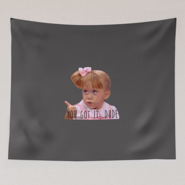 Item preview, You Got It, Dude designed and sold by buckwild.