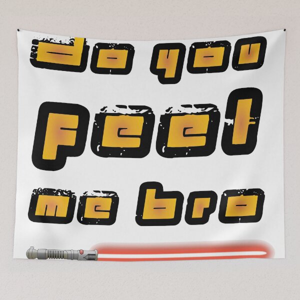 Item preview, Feel my force bro designed and sold by jamiechall.