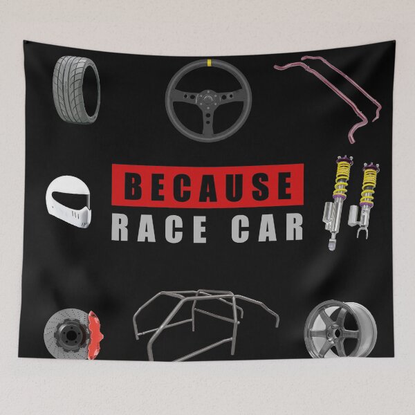 Item preview, Because Race Car designed and sold by upick.