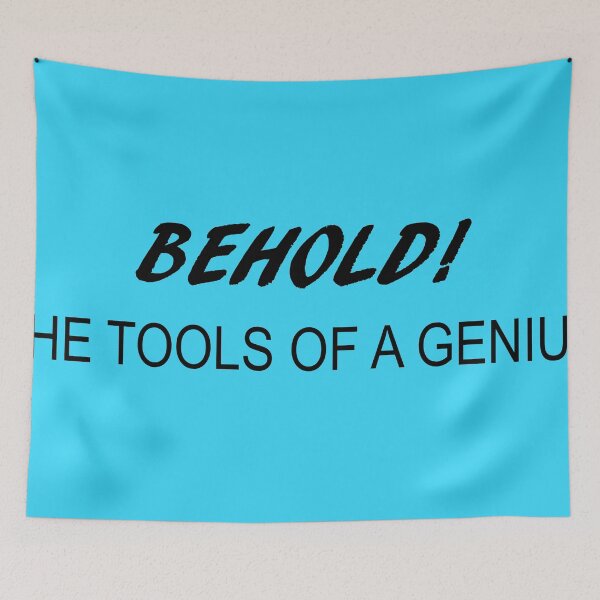 Item preview, The Tools of a Genius!  designed and sold by SuperNebula.