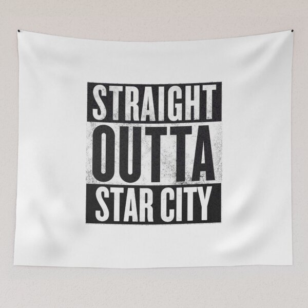 Item preview, Straight Outta Star City designed and sold by NemJames.
