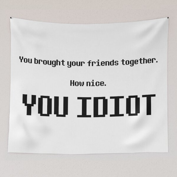 Item preview, YOU IDIOT designed and sold by BigFluffyFozzie.