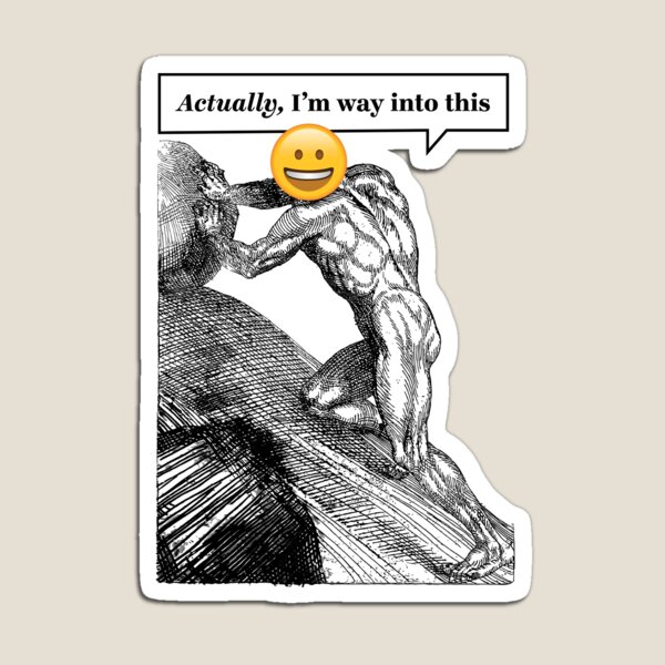Item preview, One must imagine Sisyphus happy designed and sold by JeromeArt.