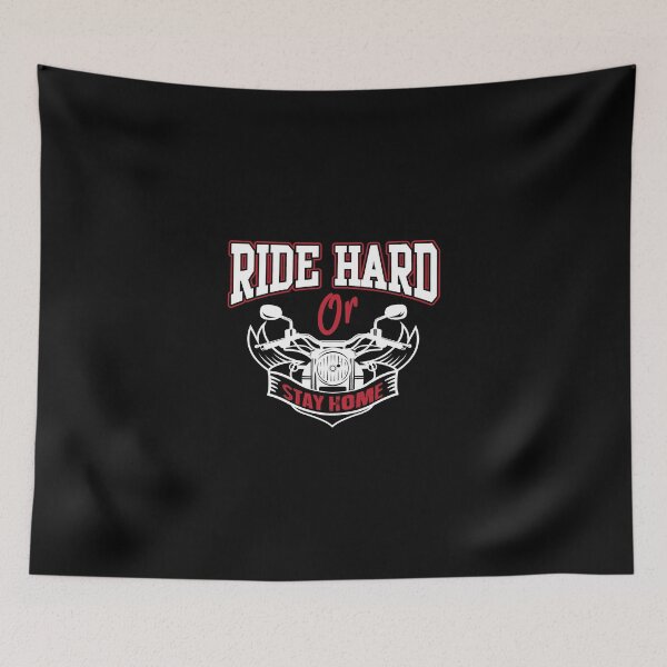 Item preview, Ride hard or stay home!  designed and sold by nektarinchen.