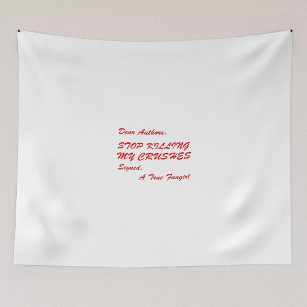 Item preview, Dear Authors Stop Killing My Crushes designed and sold by percabeth-sizzy.