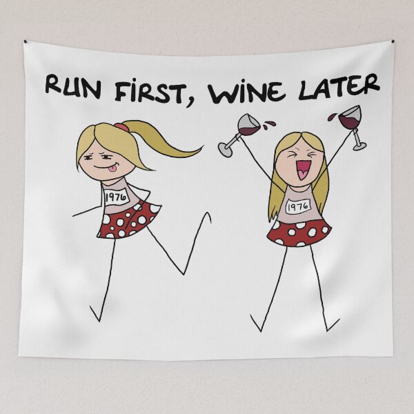 Item preview, Run First, Wine Later designed and sold by VictoriaWolf.