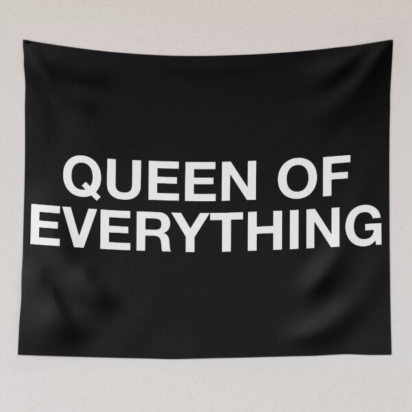 Item preview, Queen Of Everything designed and sold by ARTP0P.