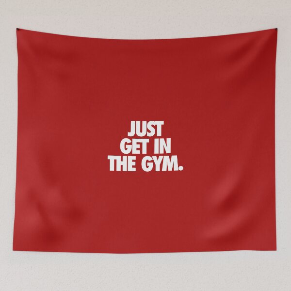 Item preview, JUST GET IN THE GYM. - Alternate designed and sold by cpinteractive.