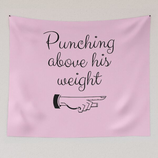 Item preview, Punching Above His Weight Funny designed and sold by Greenbaby.