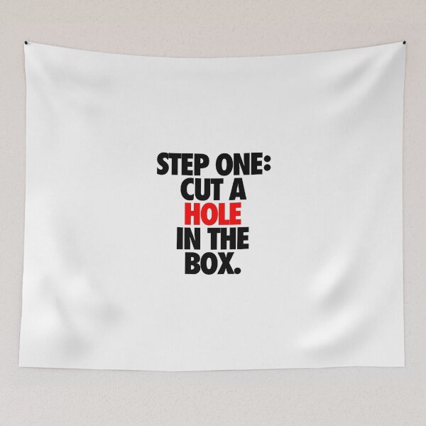 Item preview, STEP ONE: CUT A HOLE IN THE BOX. designed and sold by cpinteractive.