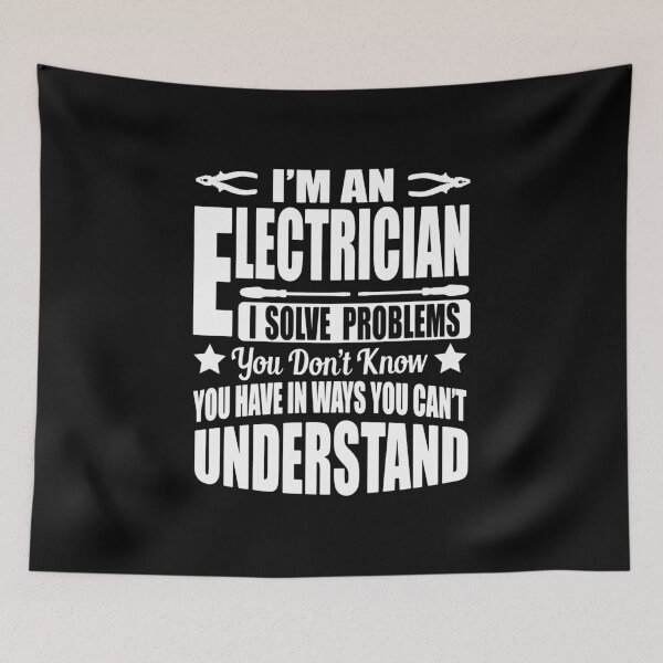 Item preview, I'm an electrician, I solve problems!  designed and sold by nektarinchen.