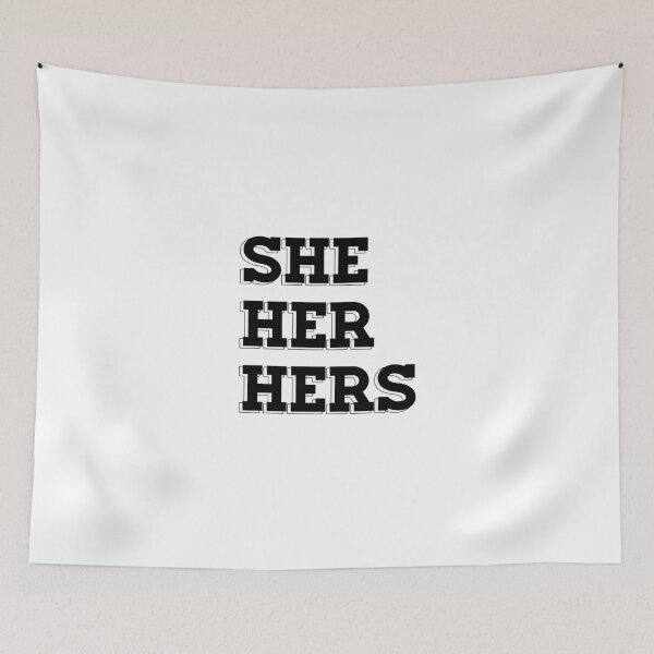 Item preview, Pronouns - She/Her/Hers designed and sold by alyciadebnam.