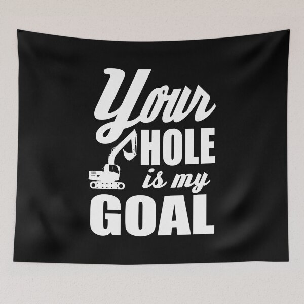 Item preview, Your hole is my goal!  designed and sold by nektarinchen.