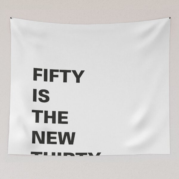 Item preview, Fifty is the new Thirty designed and sold by Hell-Prints.